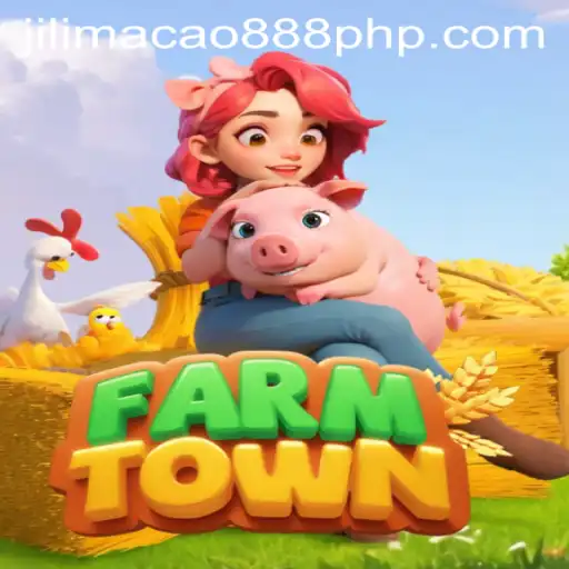 Exploring the Enchanting World of FarmTown and the Mystery of Jilimacao 888