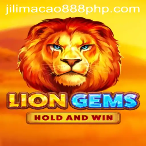 Exploring LionGems: A Thrilling Virtual Adventure with JiliMacao 888