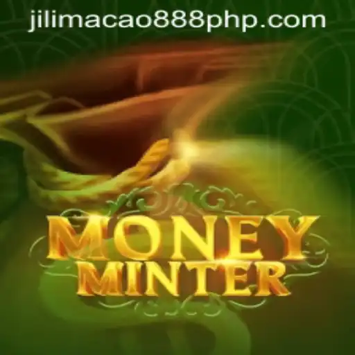 Exploring MoneyMinter: A Thrilling Journey in the World of Virtual Finance with Jilimacao 888